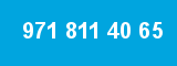 971 811 40 65